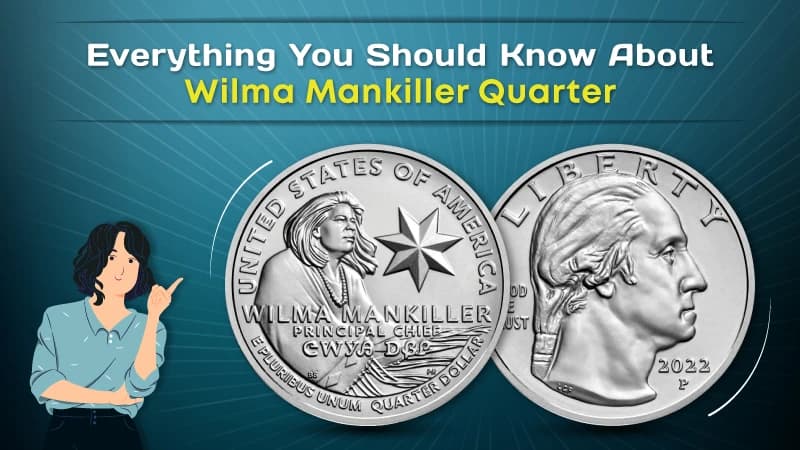 Everything You Should Know About Wilma Mankiller Quarter