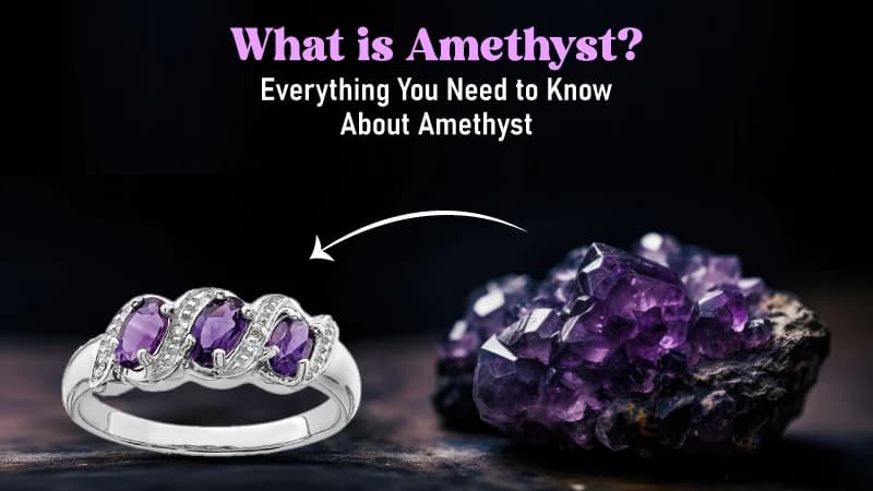 What Is Amethyst? Everything You Need to Know About Amethyst