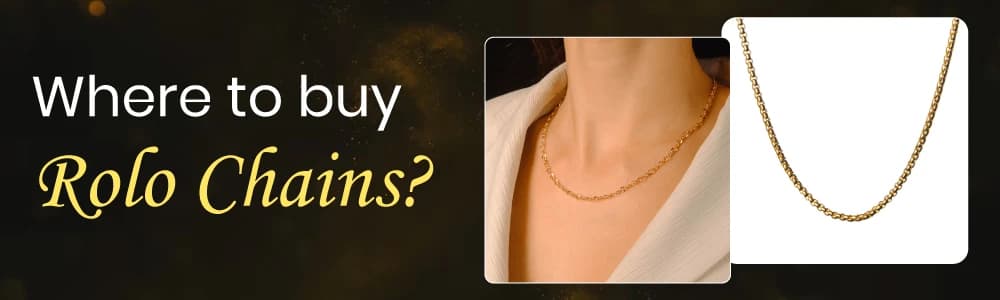 Where to buy Rolo Chains?