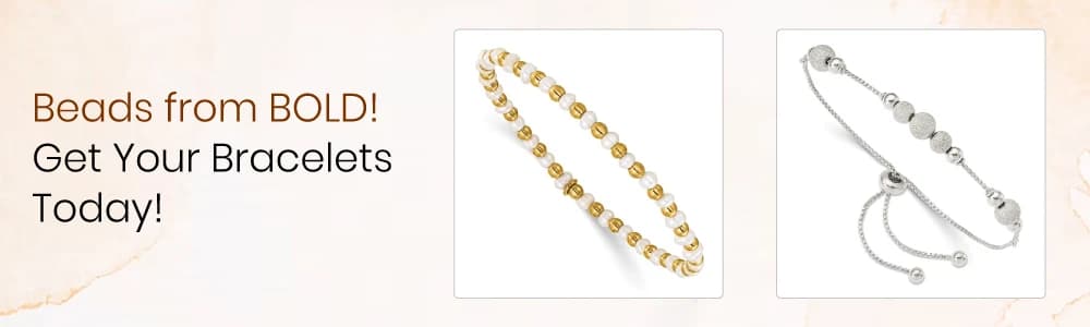 Beads from BOLD! Get Your Bracelets Today!