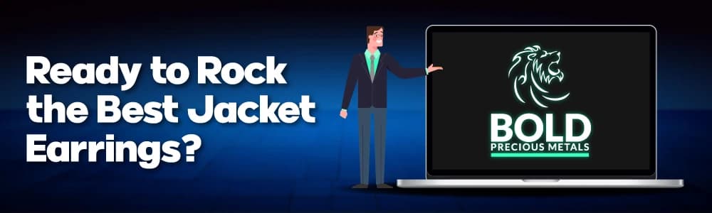 Ready to Rock the Best Jacket Earrings?