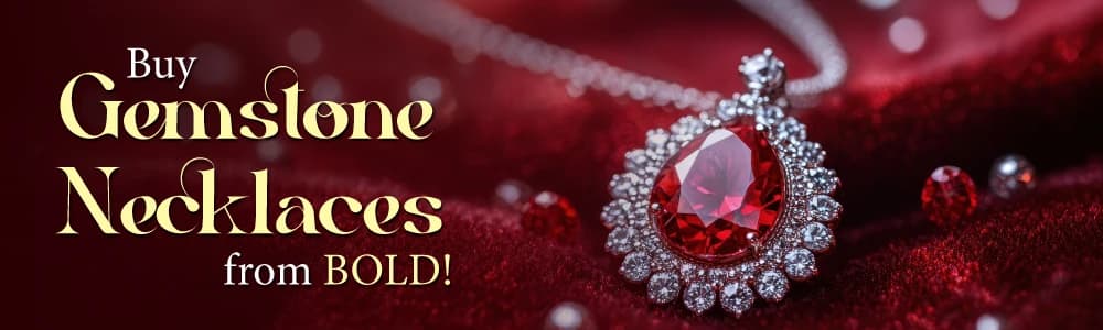 Buy Gemstone Necklaces from BOLD!