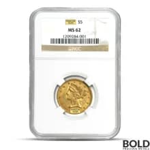 $5 Liberty Gold Half Eagle Coin (MS62, NGC or PCGS)