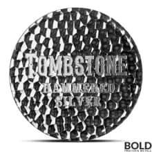 1 oz Scottsdale Tombstone Hammered Silver Round