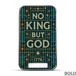 2025 1 oz Americana No King but God Colorized Silver Bar (Limited Edition)