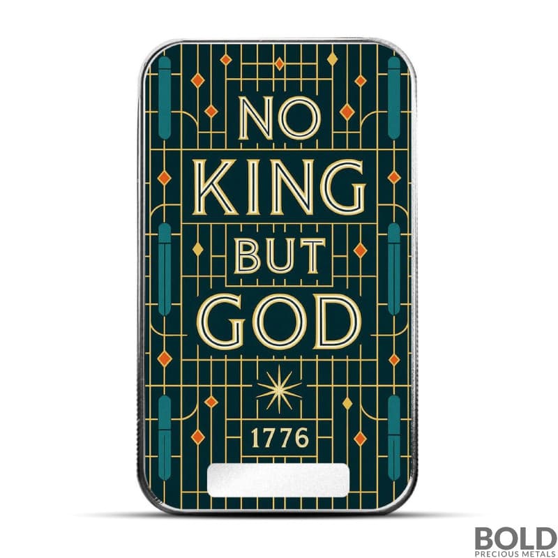 2025 1 oz Americana No King but God Colorized Silver Bar (Limited Edition)